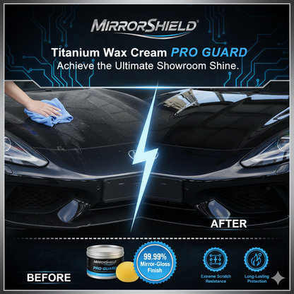 MirrorShield Titanium Wax Cream Pro Guard